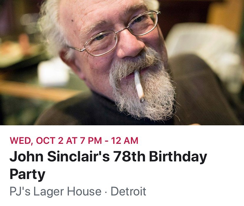 PJ's 78th Birthday Party for John Sinclair