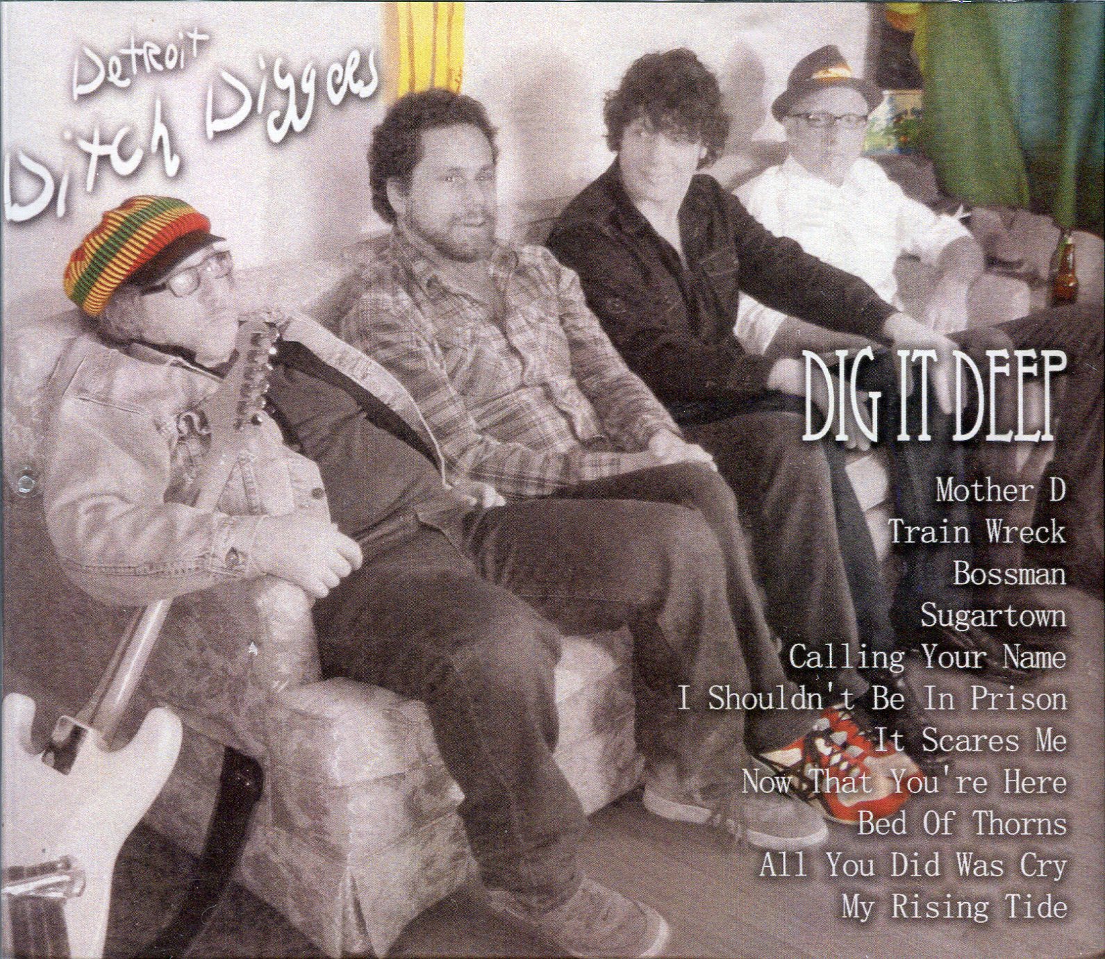 Detroit Ditch Diggers - Dig It Deep (album)